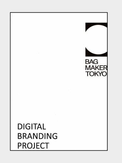 BAG MAKERS TOKYO｜DIGITAL BRANDING PROJECT 2022
